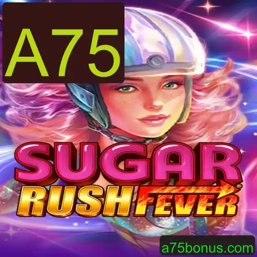 Descubra o Fenômeno do Jogo 'SugarRushFever' com a Palavra-Chave Estratégica 'A75'